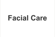 Facial Care