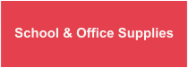 School & Office Supplies