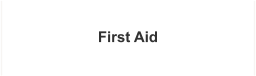 First Aid